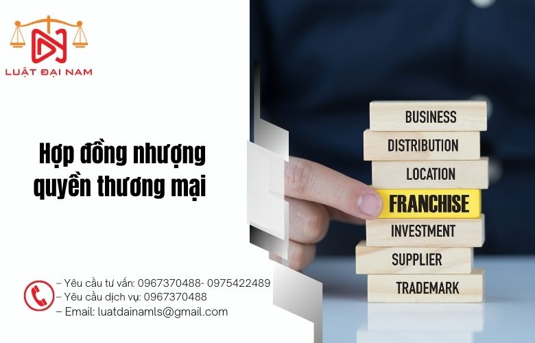 Hợp đồng nhượng quyền thương mại