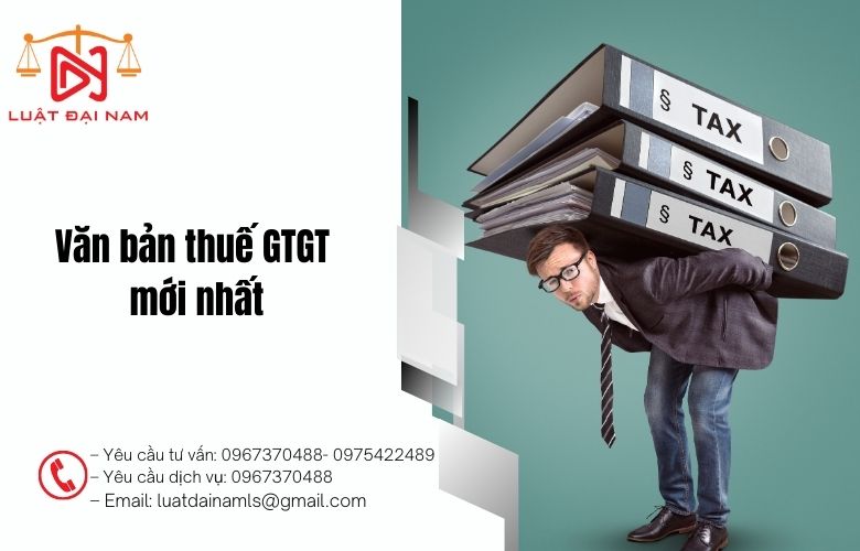 Văn bản thuế GTGT mới nhất