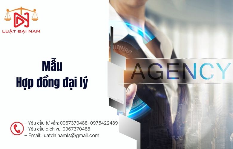 Mẫu Hợp đồng đại lý