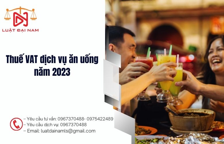 Thuế VAT dịch vụ ăn uống năm 2023