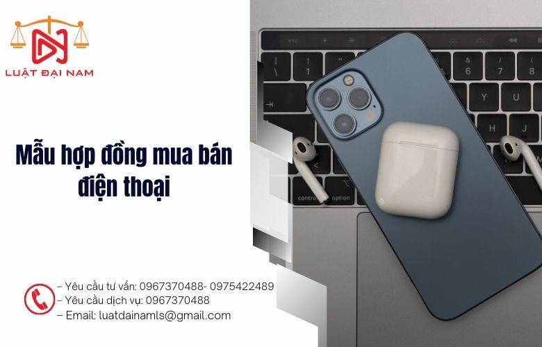 Mẫu hợp đồng mua bán điện thoại