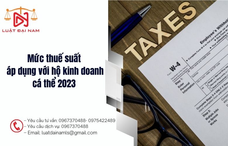 Mức thuế suất áp dụng với hộ kinh doanh cá thể 2023