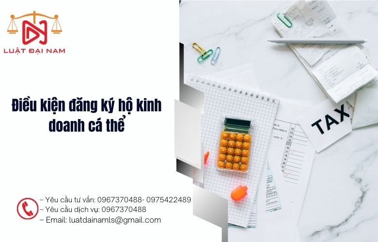 Điều kiện đăng ký hộ kinh doanh cá thể