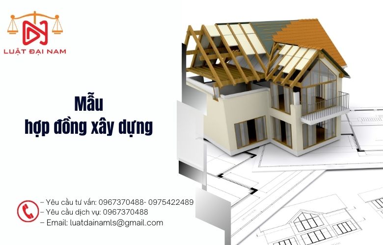 Mẫu hợp đồng xây dựng