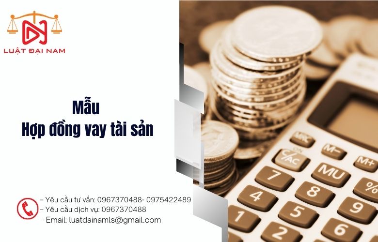 Mẫu Hợp đồng vay tài sản