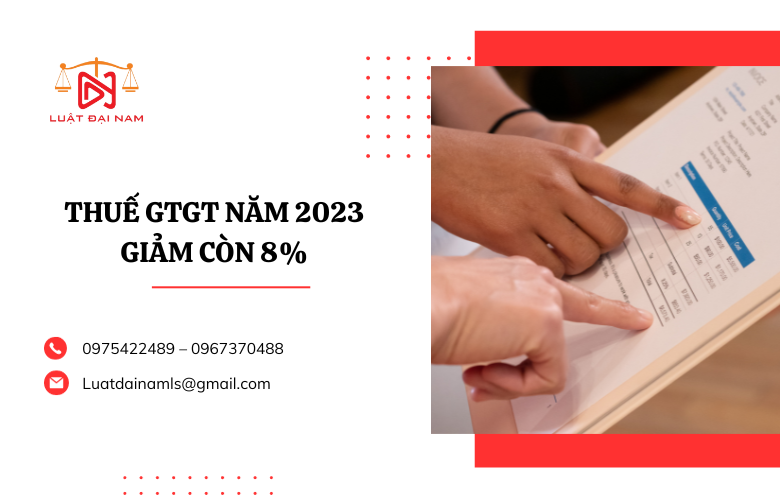 Thuế gtgt năm 2023 giảm còn 8%