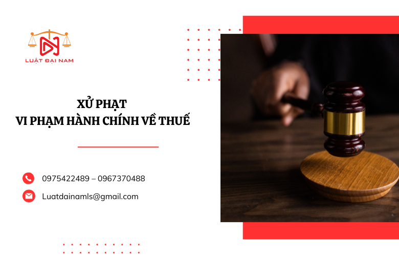 Xử phạt vi phạm hành chính về thuế