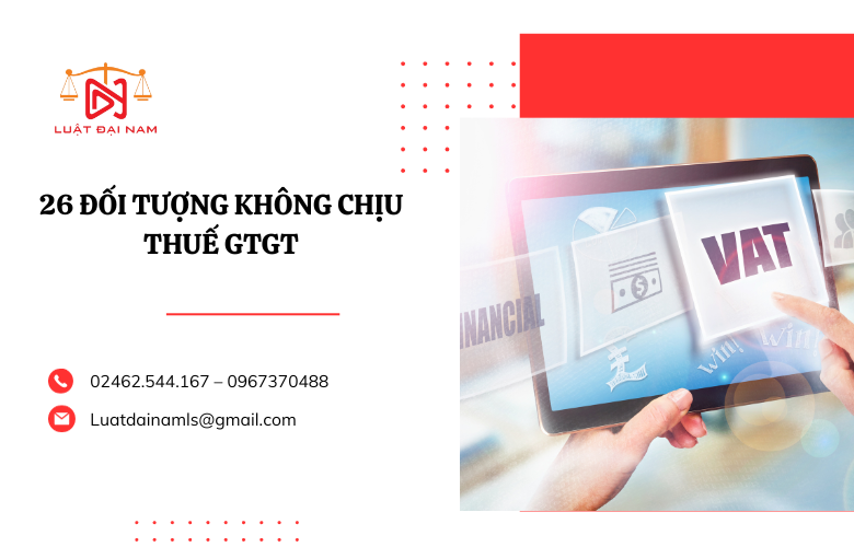 26 đối tượng không chịu thuế giá trị gia tăng