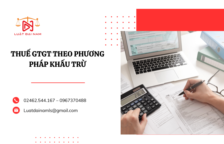 Thuế gtgt theo phương pháp khấu trừ