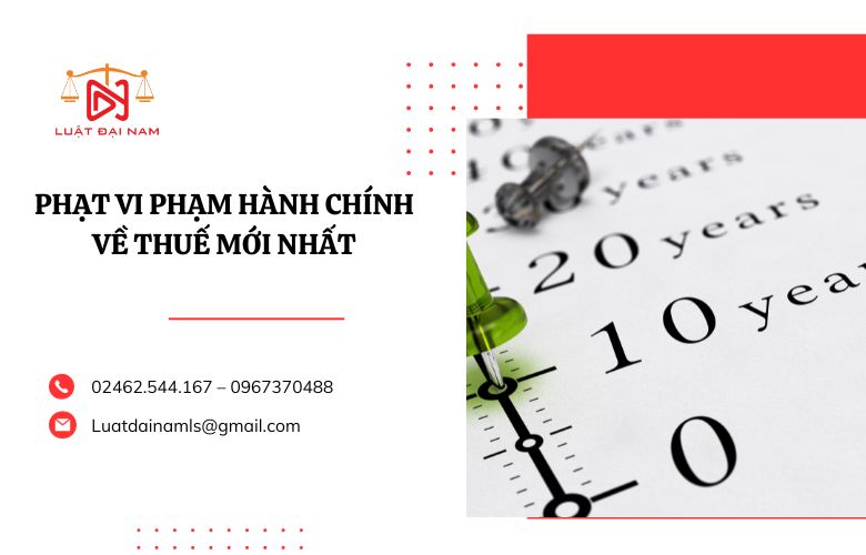 Phạt vi phạm hành chính về thuế mới nhất