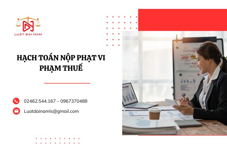 Hạch toán nộp phạt vi phạm thuế