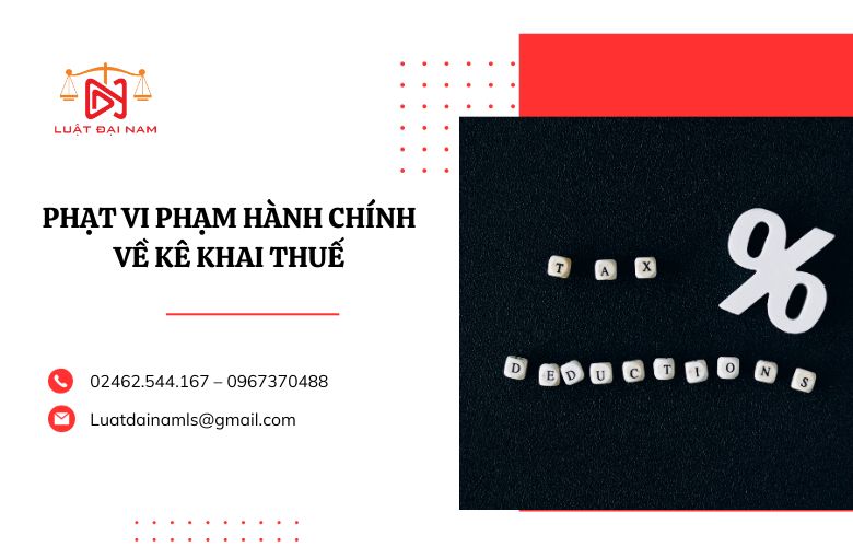 Phạt vi phạm hành chính về kê khai thuế