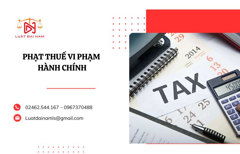 Phạt thuế vi phạm hành chính