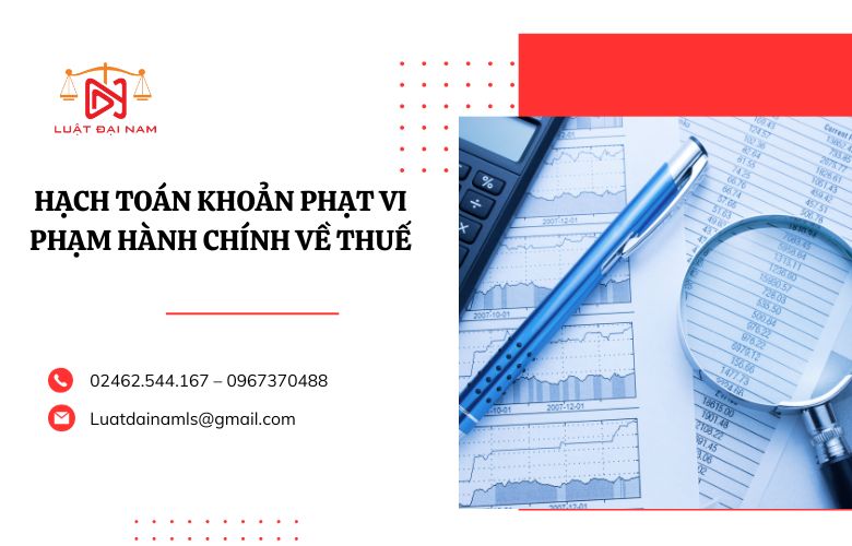 Hạch toán khoản phạt vi phạm hành chính về thuế