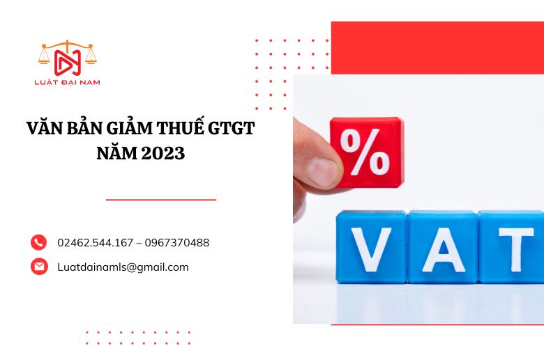 văn bản giảm thuế gtgt năm 2023