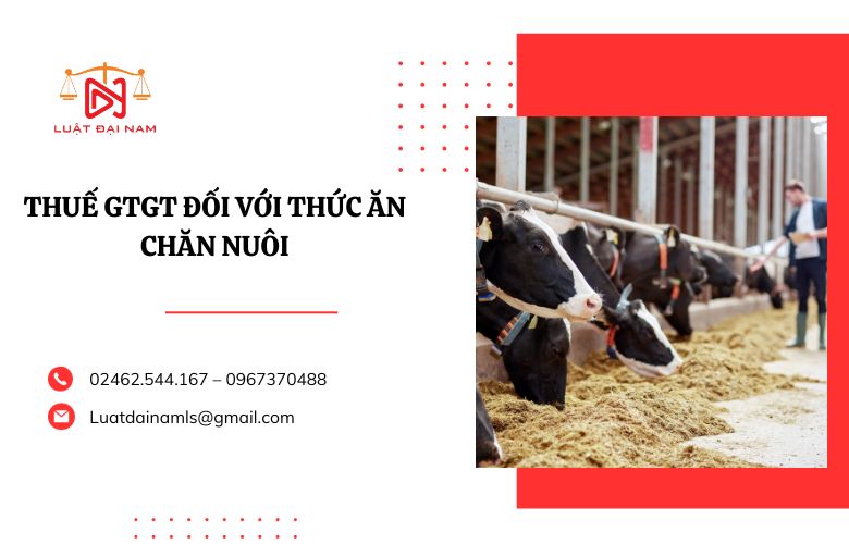 Thuế GTGT đối với thức ăn chăn nuôi