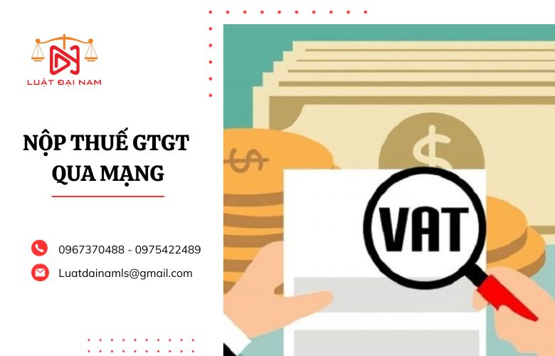 Nộp thuế GTGT qua mạng