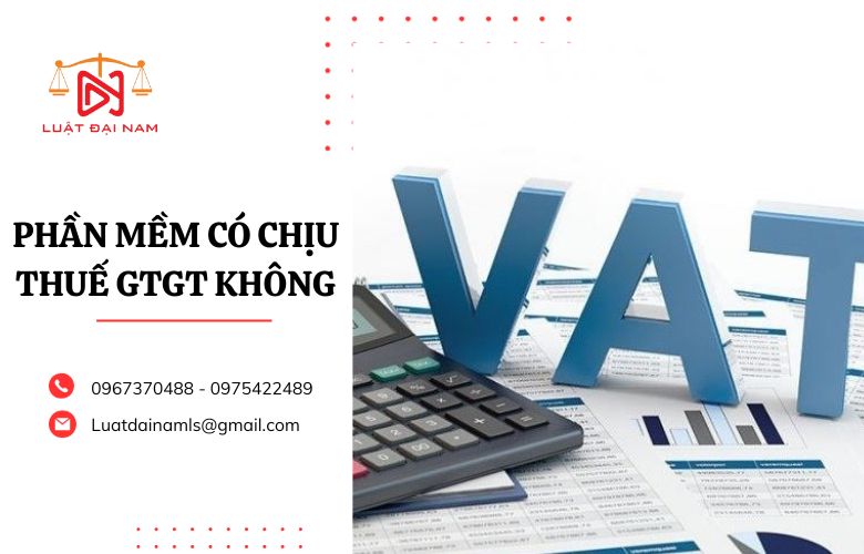 Phần mềm có chịu thuế GTGT không