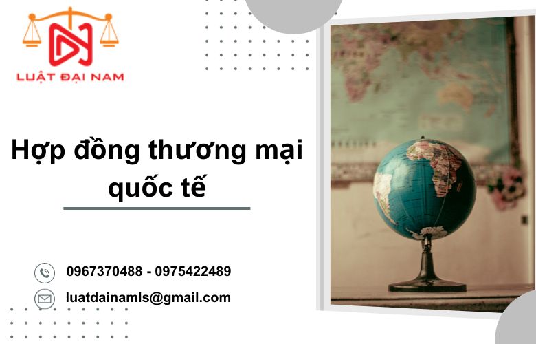 Hợp đồng thương mại quốc tế