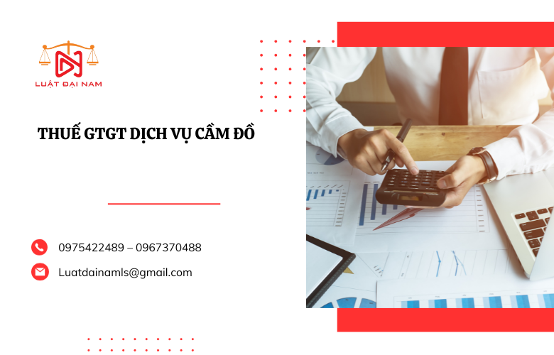 Thuế gtgt dịch vụ cầm đồ