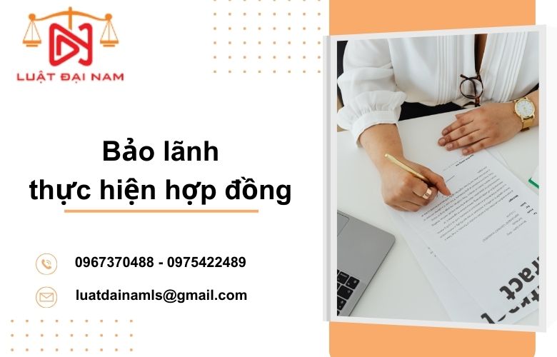 Bảo lãnh thực hiện hợp đồng là gì?