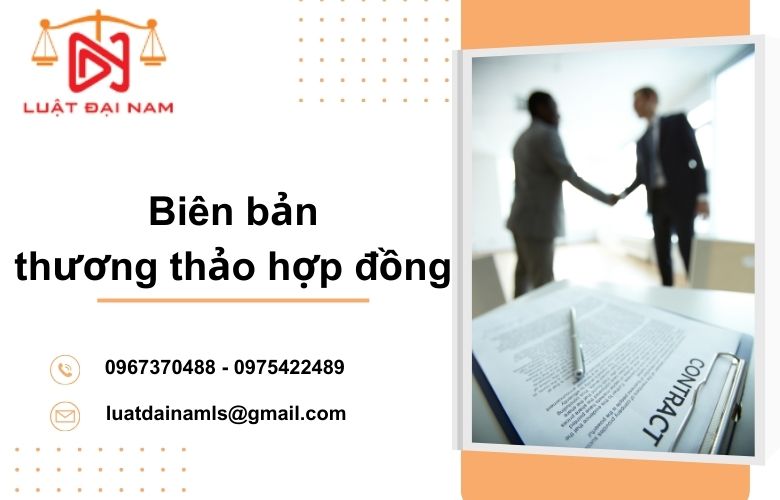 Biên bản thương thảo hợp đồng