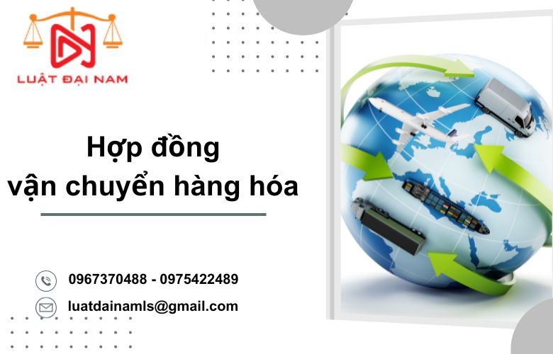 Hợp đồng vận chuyển hàng hóa