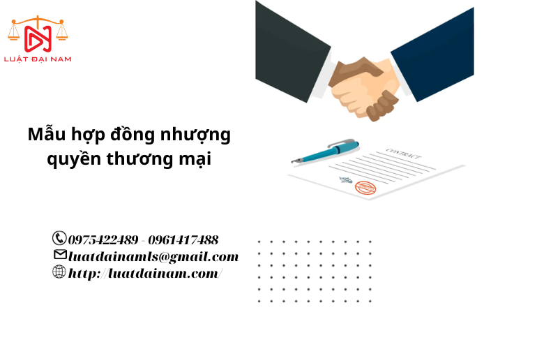 Mẫu hợp đồng nhượng quyền thương mại