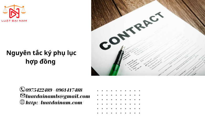 Nguyên tắc ký phụ lục hợp đồng 