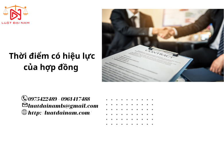 Thời điểm có hiệu lực của hợp đồng 