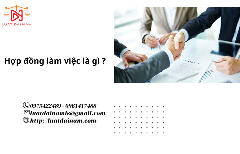 Hợp đồng làm việc là gì ?