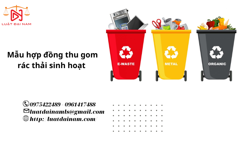 Mẫu hợp đồng thu gom rác thải sinh hoạt 