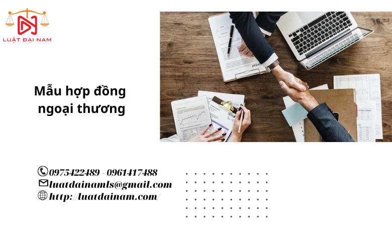 Mẫu hợp đồng ngoại thương