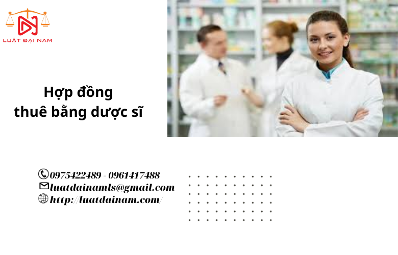 Hợp đồng thuê bằng dược sĩ