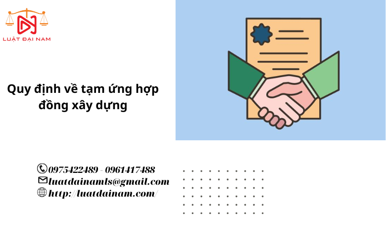 Quy định về tạm ứng hợp đồng xây dựng