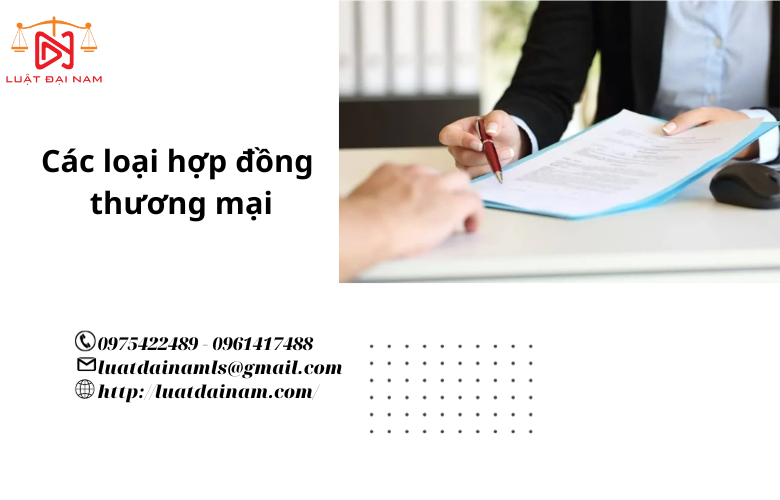 Các loại hợp đồng thương mại