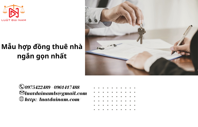 Mẫu hợp đồng thuê nhà ngắn gọn nhất