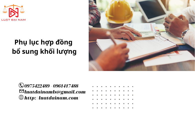 Phụ lục hợp đồng bổ sung khối lượng