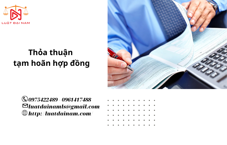 Thỏa thuận tạm hoãn hợp đồng