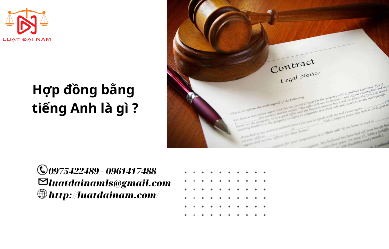 Hợp đồng bằng tiếng Anh là gì ?