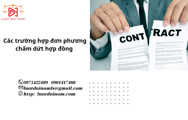 Các trường hợp đơn phương chấm dứt hợp đồng 