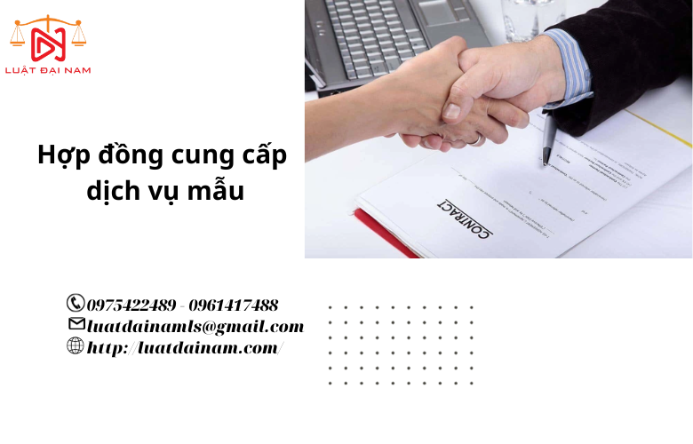 Hợp đồng cung cấp dịch vụ mẫu