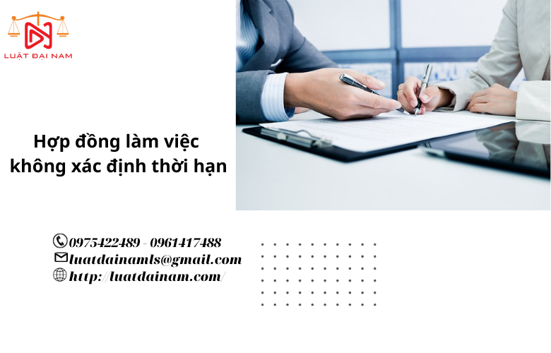 Hợp đồng làm việc không xác định thời hạn