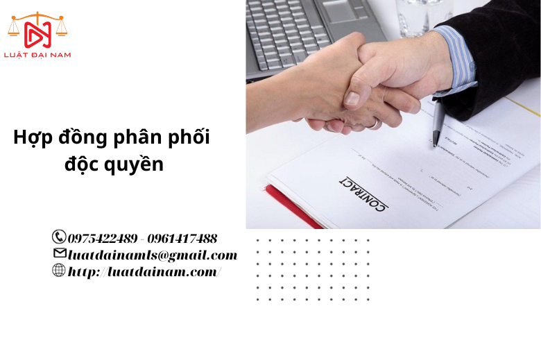 Hợp đồng phân phối độc quyền