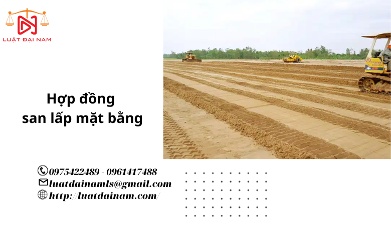 Hợp đồng san lấp mặt bằng