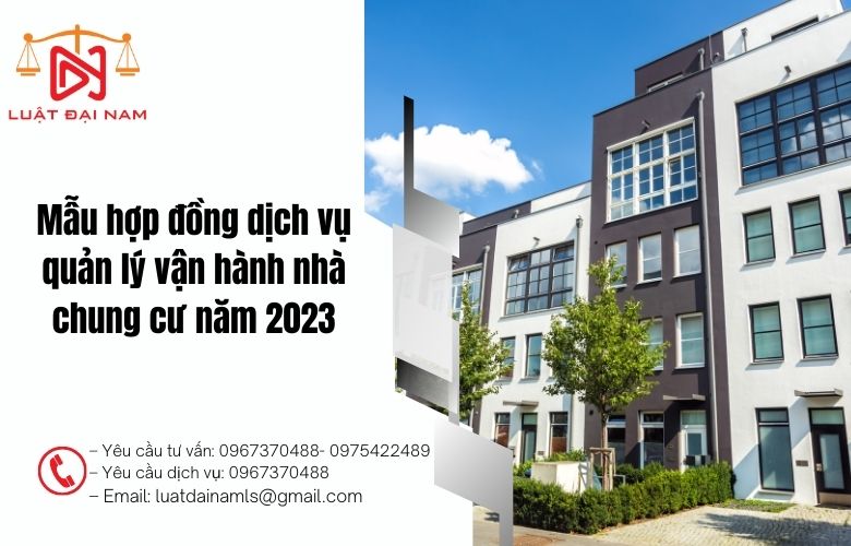 Mẫu hợp đồng dịch vụ quản lý vận hành nhà chung cư năm 2023