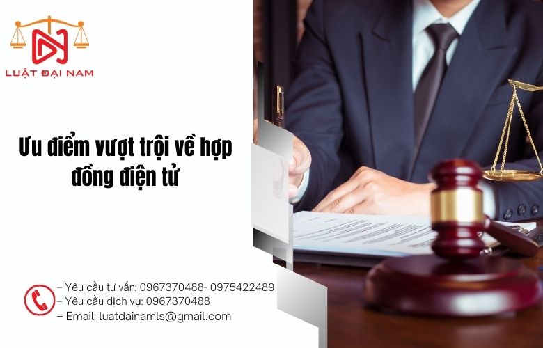 Ưu điểm vượt trội về hợp đồng điện tử