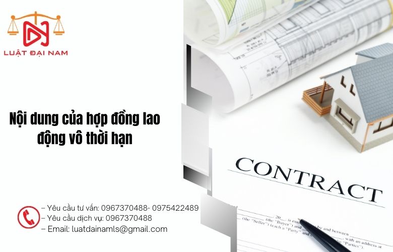 Nội dung của hợp đồng lao động vô thời hạn