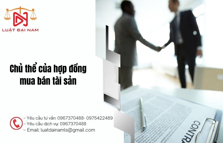 Chủ thể của hợp đồng mua bán tài sản