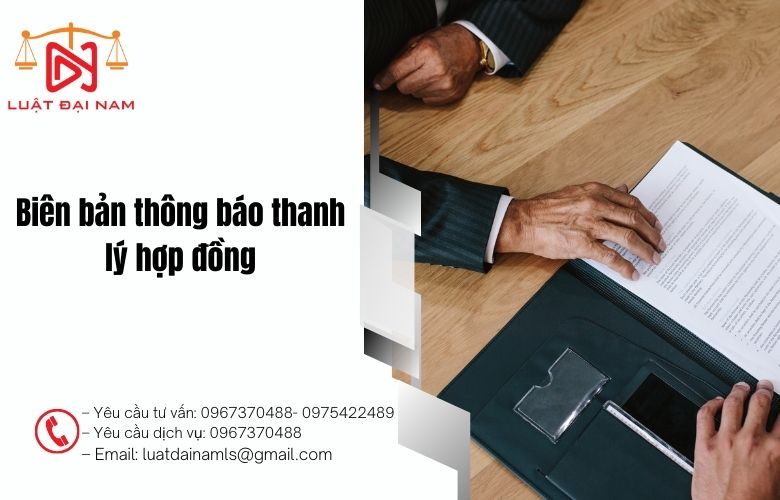 Biên bản thông báo thanh lý hợp đồng